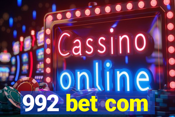 992 bet com